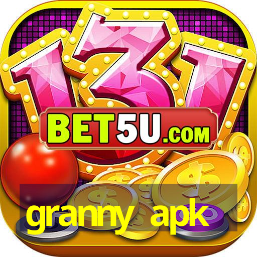 granny apk